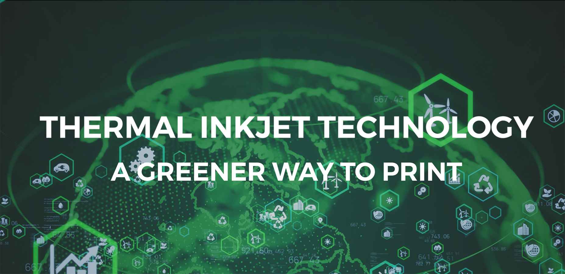 Thermal Inkjet Technology (TIJ) - A Greener Way To Print